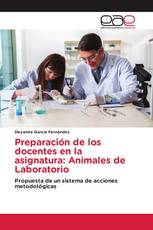 Preparación de los docentes en la asignatura: Animales de Laboratorio