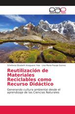 Reutilización de Materiales Reciclables como Recurso Didáctico