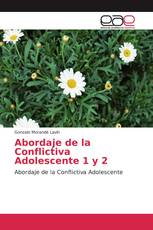 Abordaje de la Conflictiva Adolescente 1 y 2