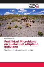 Fertilidad Microbiana en suelos del altiplano boliviano