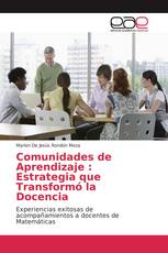 Comunidades de Aprendizaje : Estrategia que Transformó la Docencia