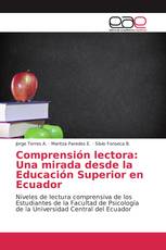 Comprensión lectora: Una mirada desde la Educación Superior en Ecuador