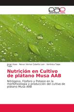 Nutrición en Cultivo de plátano Musa AAB