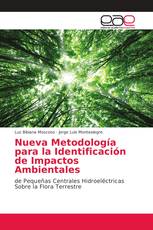 Nueva Metodología para la Identificación de Impactos Ambientales
