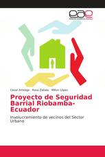 Proyecto de Seguridad Barrial Riobamba-Ecuador