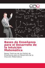 Bases de Enseñanza para el Desarrollo de la Intuición Matemática