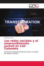 Las redes sociales y el emprendimiento juvenil en Cali Colombia