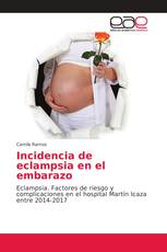 Incidencia de eclampsia en el embarazo