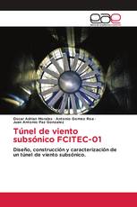 Túnel de viento subsónico FCITEC-01