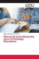 Manual de procedimientos para el Psicólogo Educativos