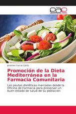 Promoción de la Dieta Mediterránea en la Farmacia Comunitaria
