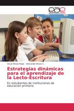 Estrategias dinámicas para el aprendizaje de la Lecto-Escritura