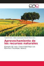 Aprovechamiento de los recursos naturales