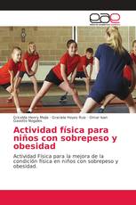 Actividad física para niños con sobrepeso y obesidad