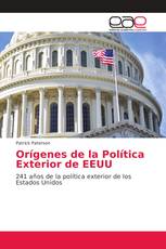 Orígenes de la Política Exterior de EEUU