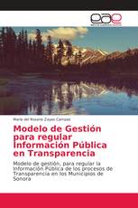 Modelo de Gestión para regular Información Pública en Transparencia
