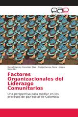 Factores Organizacionales del Líderazgo Comunitarios