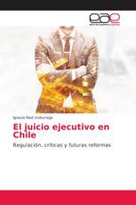 El juicio ejecutivo en Chile