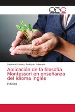 Aplicación de la filosofía Montessori en enseñanza del idioma inglés