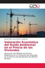 Valoración Económica del Ruido Ambiental en el Precio de las Viviendas