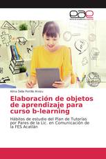 Elaboración de objetos de aprendizaje para curso b-learning