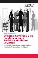 Eventos Adversos y su Incidencia en la Satisfacción de los usuarios