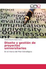 Diseño y gestión de proyectos universitarios