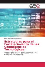 Estrategias para el Fortalecimiento de las Competencias Tecnológicas