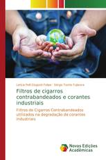 Filtros de cigarros contrabandeados e corantes industriais