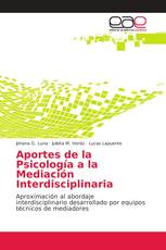 Aportes de la Psicología a la Mediación Interdisciplinaria