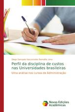 Perfil da disciplina de custos nas Universidades brasileiras
