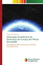 Valoração Econômica do Santuário do Caraça em Minas Gerais/BR
