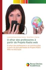 O olhar dos professores à partir do Projeto Radio web