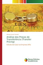 Análise dos Preços de Transferência (Transfer Pricing)