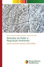 Relações de Poder e Regulação Ambiental