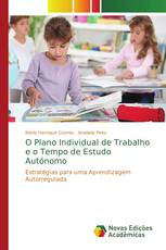 O Plano Individual de Trabalho e o Tempo de Estudo Autónomo