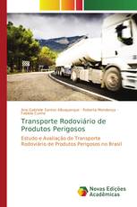 Transporte Rodoviário de Produtos Perigosos