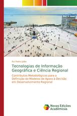 Tecnologias de Informação Geográfica e Ciência Regional