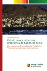 Estudo comparativo dos programas de habitação social