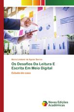 Os Desafios Da Leitura E Escrita Em Meio Digital