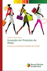 Inovação em Produtos de Moda