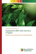 Algodoeiro BRS 200 marrom, irrigado