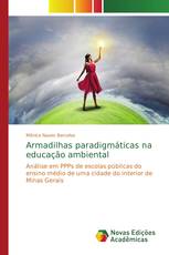 Armadilhas paradigmáticas na educação ambiental