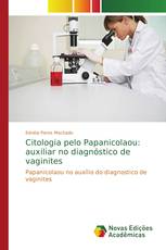 Citologia pelo Papanicolaou: auxiliar no diagnóstico de vaginites