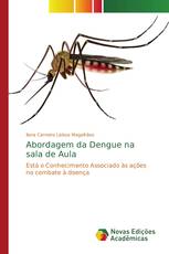 Abordagem da Dengue na sala de Aula