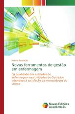 Novas ferramentas de gestão em enfermagem