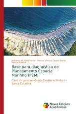 Base para diagnóstico de Planejamento Espacial Marinho (PEM)