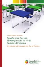 Evasão nos Cursos Subsequentes do IF-SC Campus Criciuma