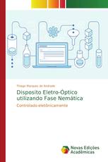 Disposito Eletro-Óptico utilizando Fase Nemática