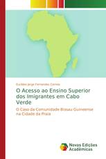 O Acesso ao Ensino Superior dos Imigrantes em Cabo Verde